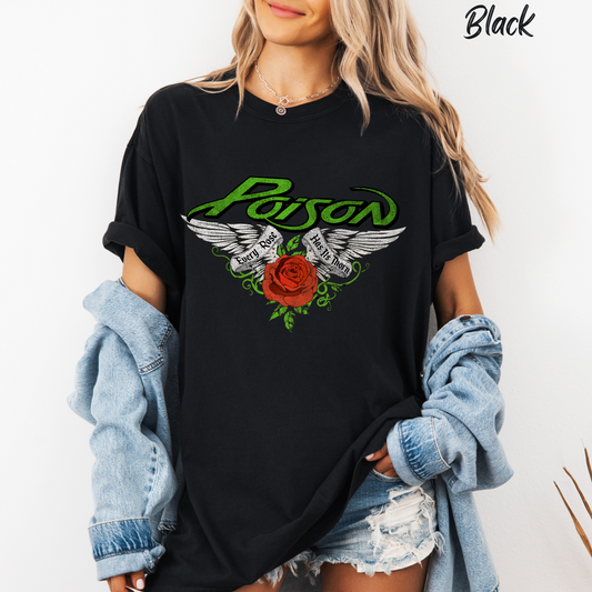 Rocker Tee 80s Rock Band Tee Every Rose Has It's Thorn Vintage Shirt Concert Tee Poison Hippie tshirt Comfort Color Shirt Retro Preppy Tee